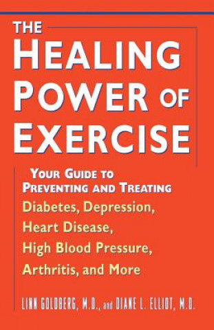 Carte Healing Power of Exercise Linn Goldberg