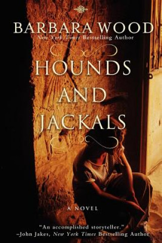 Книга Hounds and Jackals Barbara Wood