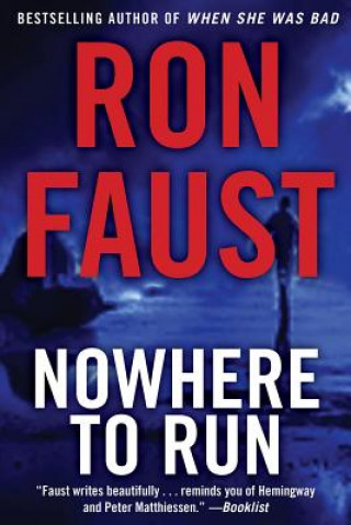Kniha Nowhere to Run Ron Faust