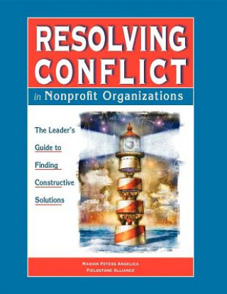 Kniha Resolving Conflict In Nonprofit Organizations Marion Peters Angelica