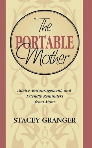 Книга Portable Mother Stacey Granger