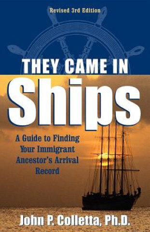 Könyv They Came In Ships John P. Colletta