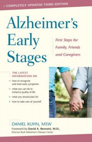 Książka Alzheimer's Early Stages: First Steps for Family, Friends, and Caregivers Daniel Kuhn