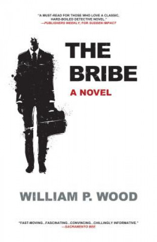 Boek Bribe William P. Wood