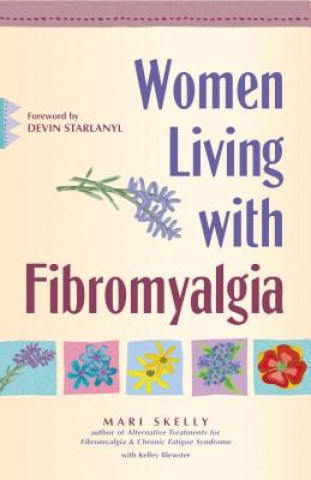 Kniha Women Living with Fibromyalgia Mari Skelly