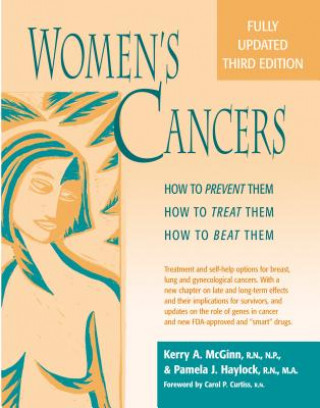 Książka Womenas Cancers: How to Prevent Them, How to Treat Them, How to Beat Them Kerry Anne McGinn Rn Np Msn