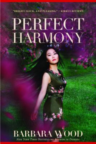 Книга Perfect Harmony Barbara Wood
