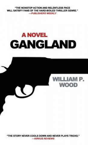 Kniha Gangland William P. Wood
