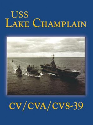 Книга USS Lake Champlain (Limited) Jack Sauter