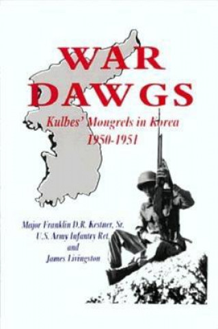 Knjiga War Dawgs Franklin D. R. Kestner