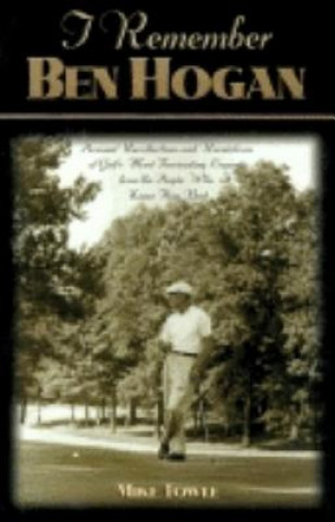 Carte I Remember Ben Hogan Mike Towle