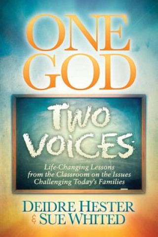 Knjiga One God Two Voices Deidre Hester