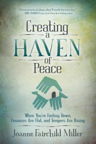 Buch Creating a Haven of Peace Joanne Fairchild Miller