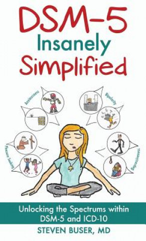 Kniha DSM-5 Insanely Simplified Steven Buser