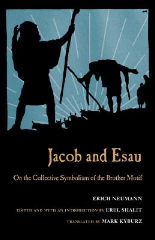 Kniha Jacob & Esau Erich Neumann