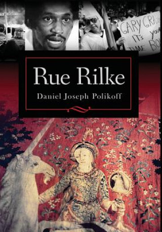 Knjiga Rue Rilke Daniel Joseph Polikoff