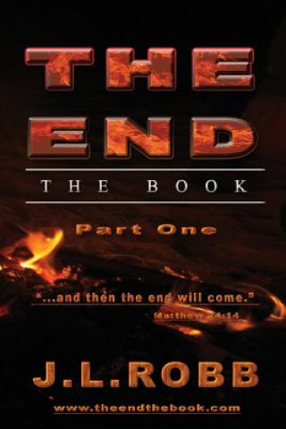 Könyv The End the Book J. L. Robb