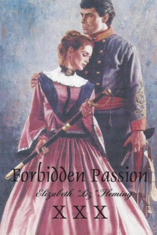 Kniha Forbiddon Passion Elizabeth Liz Fleming