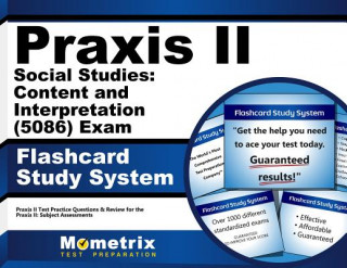 Joc / Jucărie Praxis II Social Studies Content and Interpretation (5086) Exam Flashcard Study System: Praxis II Test Practice Questions and Review for the Praxis II Praxis II Exam Secrets Test Prep