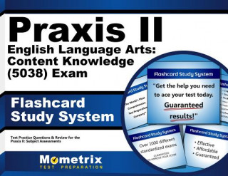 Játék Praxis II English Language Arts Content Knowledge (5038) Exam Flashcard Study System: Praxis II Test Practice Questions and Review for the Praxis II S Praxis II Exam Secrets Test Prep Team