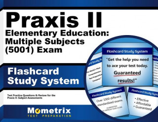 Spiel/Spielzeug Praxis II Elementary Education Multiple Subjects (5001) Exam Flashcard Study System: Praxis II Test Practice Questions and Review for the Praxis II Su Praxis II Exam Secrets Test Prep