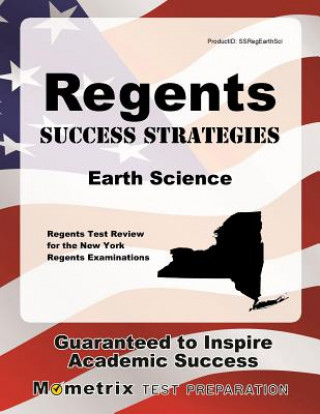 Könyv Regents Success Strategies Earth Science Study Guide: Regents Test Review for the New York Regents Examinations Regents Exam Secrets Test Prep