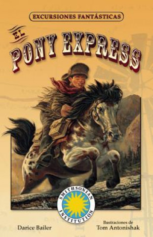 Carte El Pony Express Darice Bailer