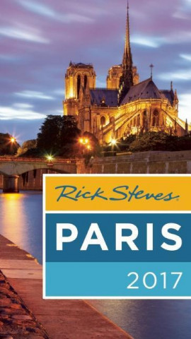 Kniha Rick Steves Paris 2017 Rick Steves
