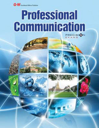 Könyv Professional Communication Goodheart-Willcox Publisher
