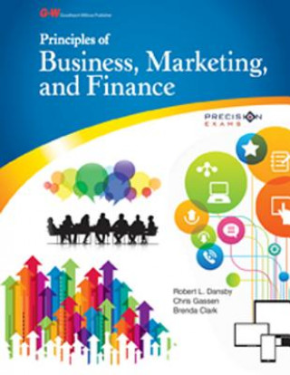 Könyv Principles of Business, Marketing, and Finance Robert L. Dansby