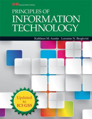 Kniha Principles of Information Technology Kathleen M. Austin