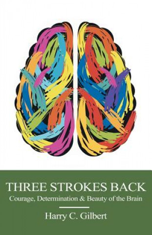 Kniha Three Strokes Back Harry C. Gilbert