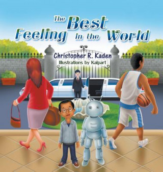 Kniha Best Feeling in the World Christopher R. Kaden