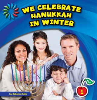 Carte We Celebrate Hanukkah in Winter Rebecca Felix