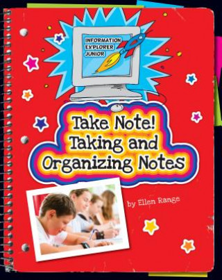 Książka Take Note! Taking and Organizing Notes Ellen Range