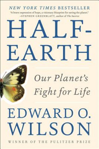 Kniha Half-Earth Edward O. Wilson
