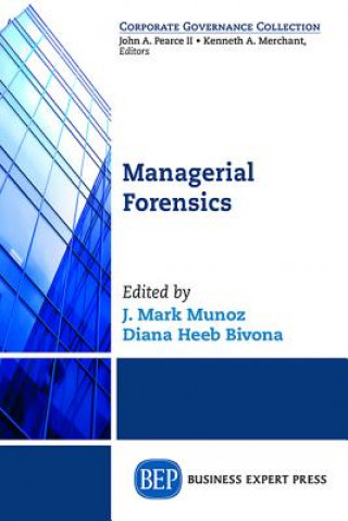 Kniha Managerial Forensics J. Mark Munoz