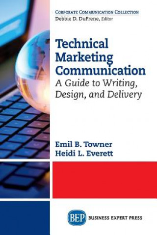 Carte Technical Marketing Communication Emil B. Towner