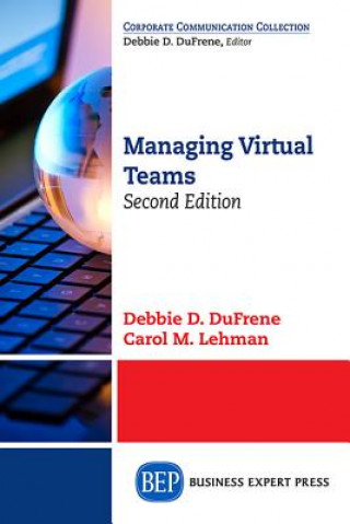 Carte Managing Virtual Teams Debbie D. Dufrene