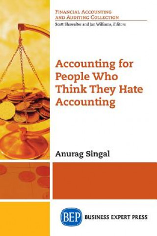 Βιβλίο Accounting for People Who Think They Hate Accounting Anurag Singal