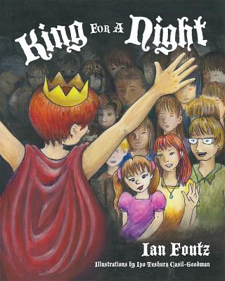 Книга King for a Night Ian Foutz