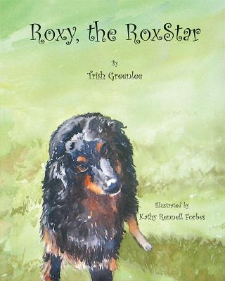 Knjiga Roxy, the Roxstar Trish Greenlee