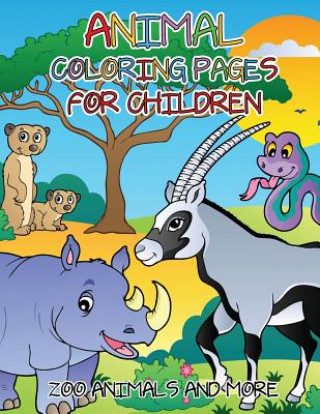 Kniha Animal Coloring Pages for Children Speedy Publishing LLC