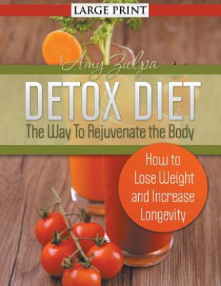 Könyv Detox Diet Amy Zulpa