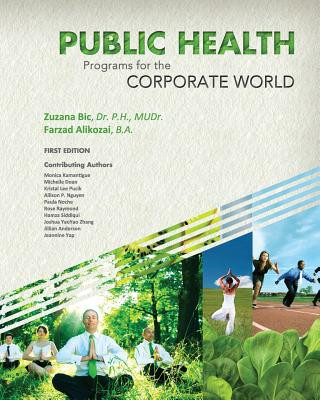 Knjiga Public Health Programs for the Corporate World Zuzana Bic