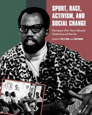 Könyv Sport, Race, Activism, and Social Change Fritz G. Polite