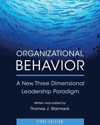 Книга Organizational Behavior Thomas J. Starmack