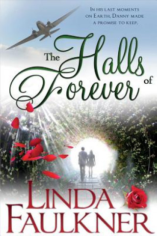 Könyv Halls of Forever Linda Faulkner