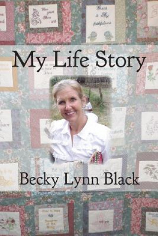 Kniha My Life Story Becky Lynn Black