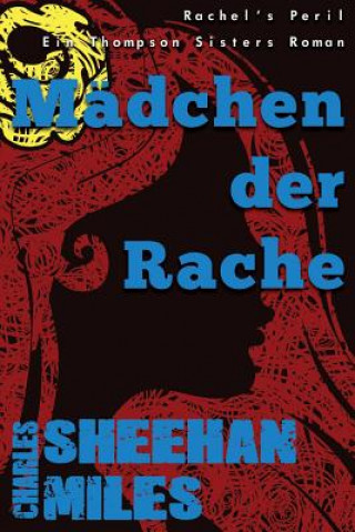 Kniha Madchen Der Rache Charles Sheehan-Miles